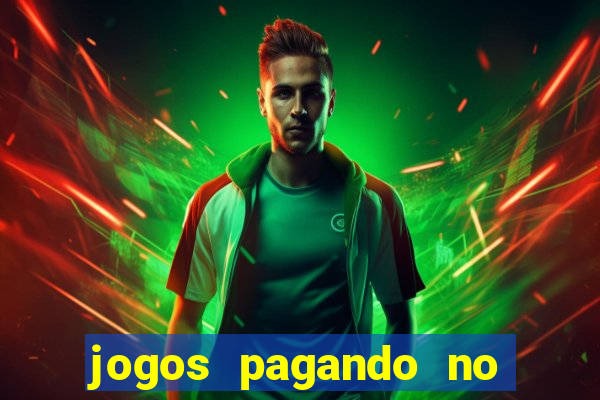 jogos pagando no cadastro 2024